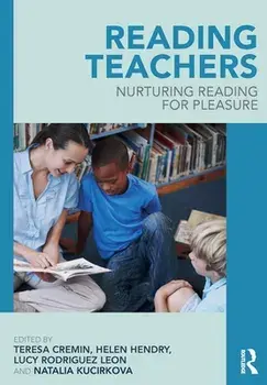 Reading Teachers. Nurturing Reading for Pleasure, Paperback/***