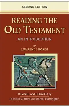 Reading the Old Testament: An Introduction - Lawrence Boadt