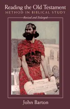 Reading the Old Testament, Paperback/Barton