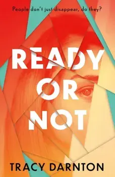 Ready Or Not, Paperback/Tracy Darnton