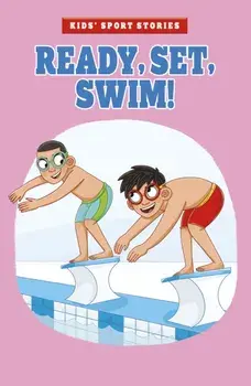 Ready, Set, Swim!, Paperback/Elliott Smith
