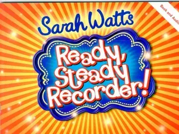 Ready, Steady Recorder! Pupil Book & CD/Sarah Watts