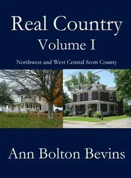 Real Country Volume One, Hardcover/Ann Bevins