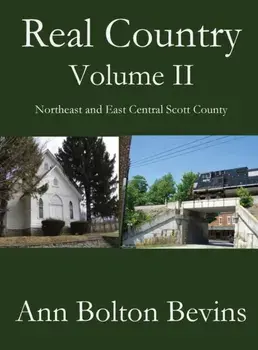Real Country Volume Two, Hardcover/Ann Bolton Bevins