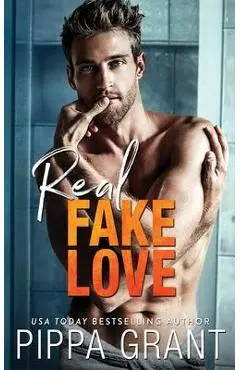 Real Fake Love - Pippa Grant