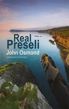 Real Preseli, Paperback/John Osmond