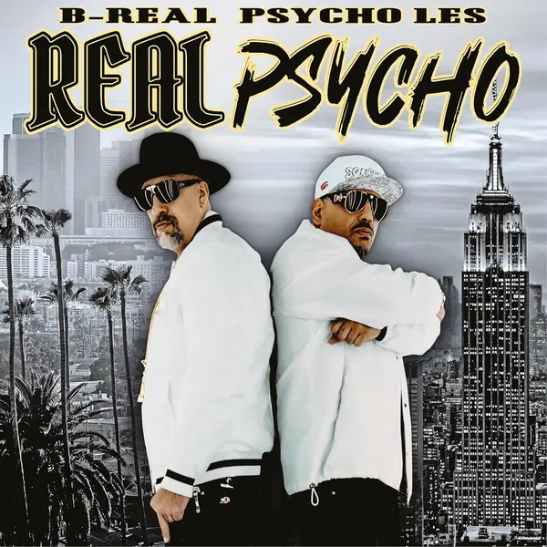 Real Psycho | B-Real, Psycho Les