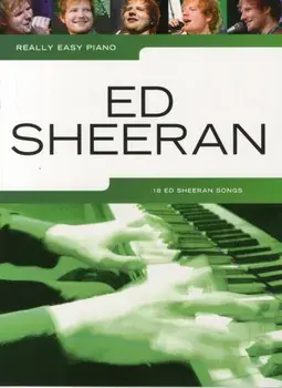 Really Easy Piano. Ed Sheeran/***