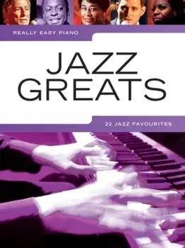 Really Easy Piano. Jazz Greats/***