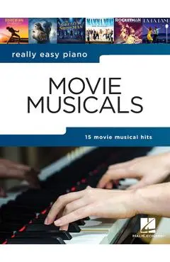 Really Easy Piano - Movie Musicals - Hal Leonard Corp