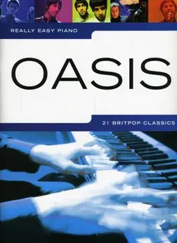 Really Easy Piano. Oasis/***