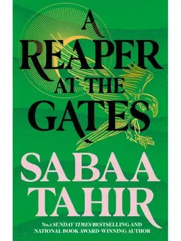 Reaper at the Gates/Sabaa Tahir