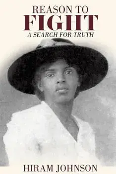 Reason to Fight, Paperback/Hiram Johnson