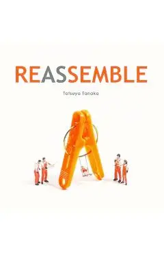 Reassemble - Tatsuya Tanaka