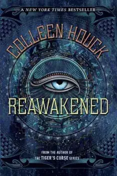 Reawakened, Paperback/Colleen Houck