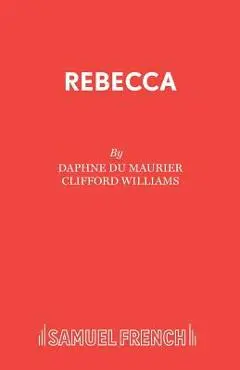 Rebecca - Daphne Du Maurier