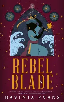 Rebel Blade, Paperback/Davinia Evans