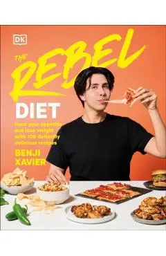 Rebel Diet - Benji Xavier