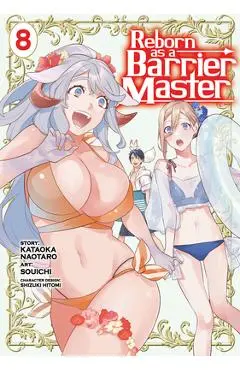 Reborn as a Barrier Master (Manga) Vol. 8 - Kataoka Naotaro