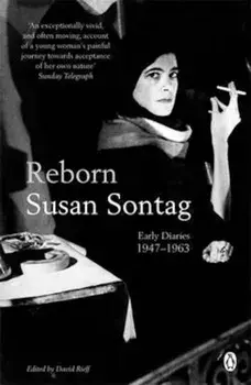 Reborn, Paperback/Susan Sontag