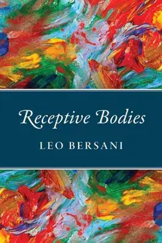 Receptive Bodies, Paperback/***