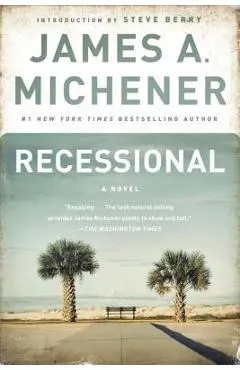 Recessional - James A. Michener