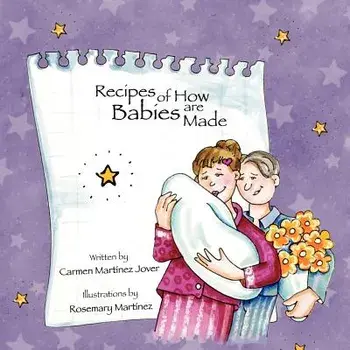 Recipes of How Babies Are Made, Paperback/Carmen Martinez-Jover
