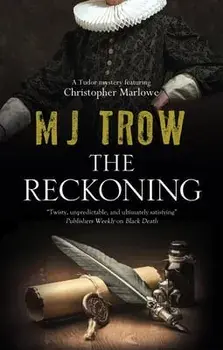 Reckoning, Hardback/M.J. Trow