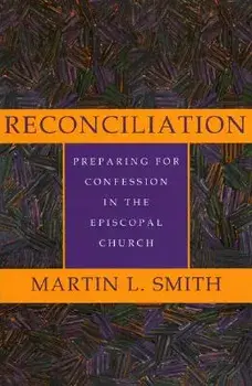 Reconciliation PB, Paperback/Martin L. Smith