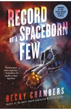 Record of a Spaceborn Few - Becky Chambers
