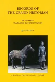 Records of the Grand Historian: Qin Dynasty, Paperback/Qian Sima