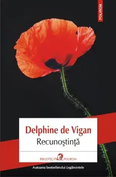 Recunostinta/Delphine de Vigan