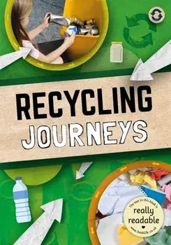 Recycling Journeys, Paperback/Louise Nelson