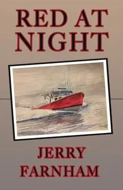 Red At Night - Jerry Farnham