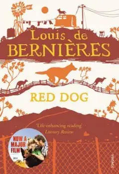 Red Dog, Paperback/Louis de Bernieres