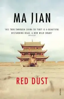 Red Dust, Paperback/Ma Jian