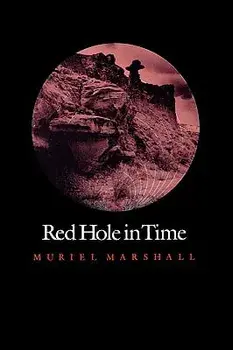 Red Hole in Time, Paperback/Muriel Marshall