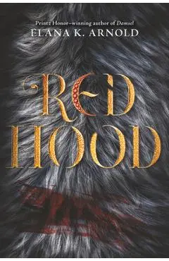 Red Hood - Elana K. Arnold