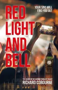 Red Light and Bell. Your Sins Will Find You Out, Paperback/Richard Cobourne