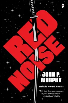 Red Noise, Paperback/John P. Murphy