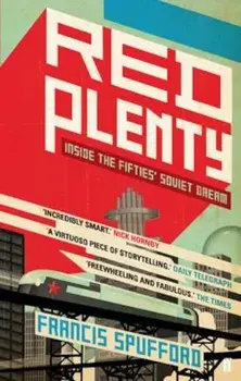 Red Plenty, Paperback/F Spufford