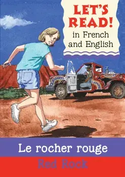 Red Rock/Le rocher rouge, Paperback/Stephen Rabley
