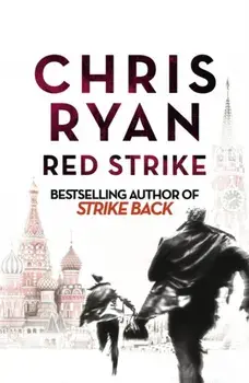 Red Strike. A Strike Back Novel (4), Paperback/Chris Ryan