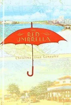 Red Umbrella, Hardcover/Christina Diaz Gonzalez
