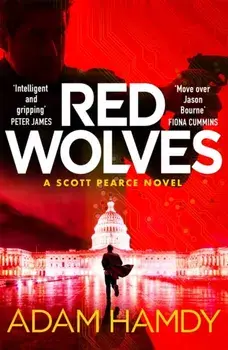 Red Wolves. Scott Pearce Book 2, Paperback/Adam Hamdy