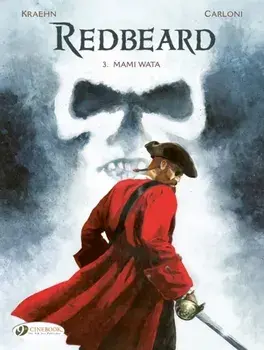 Redbeard Vol. 3: Mami Wata, Paperback/Jean-Charles Kraehn