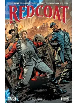 REDCOAT VOL 02: AMERICAN ICONS, Paperback/Geoff Johns