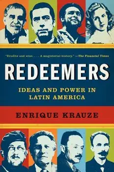 Redeemers, Paperback/Enrique Krauze