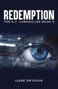 Redemption. The E.V. Chronicles Book 3, Hardback/Ilene Grydsuk