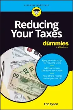 Reducing Your Taxes For Dummies, Paperback/Eric Tyson